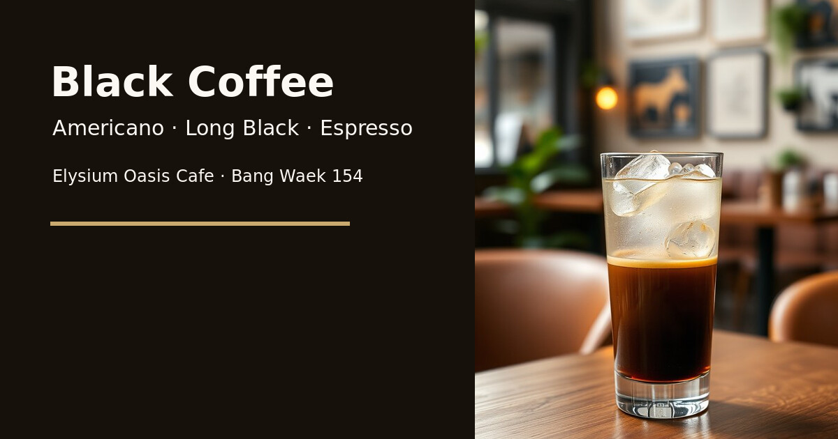 Black Coffee article cover from Elysium Oasis Cafe
